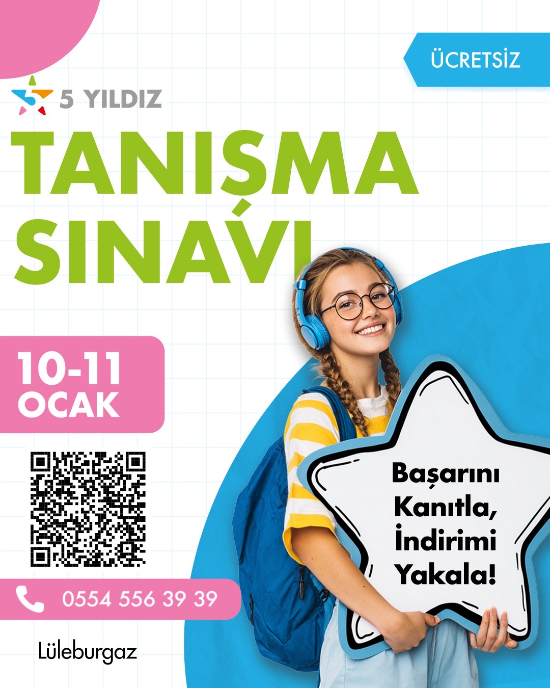 Bursluluk & Tanışma Sınavı